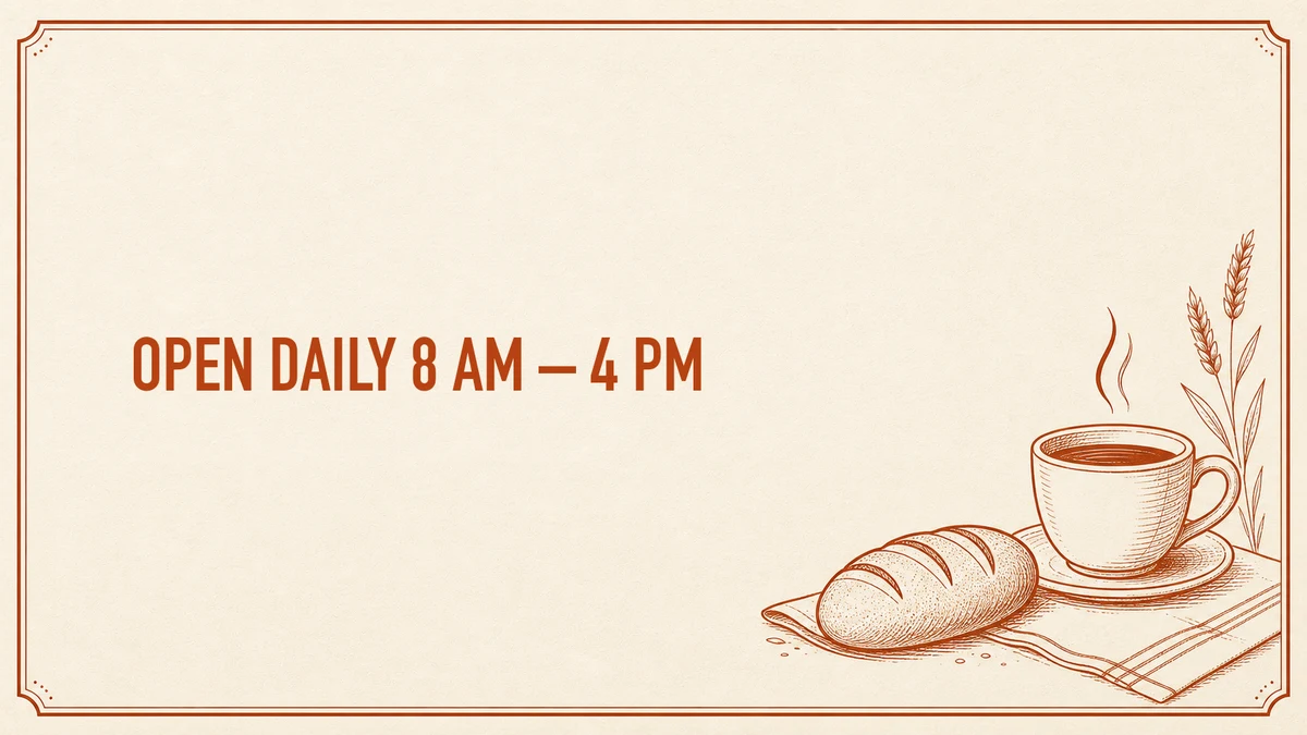 海报营业时间修改原图:「8 AM – 4 PM」